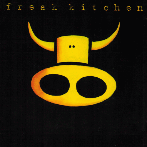 Freak Kitchen : Freak Kitchen